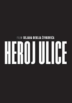 Click image for larger version

Name:	Heroj ulice.jpg
Views:	4158
Size:	18.7 KB
ID:	51593